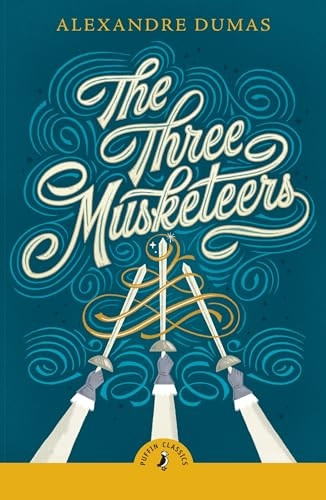 The Three Musketeers (Puffin Classics)