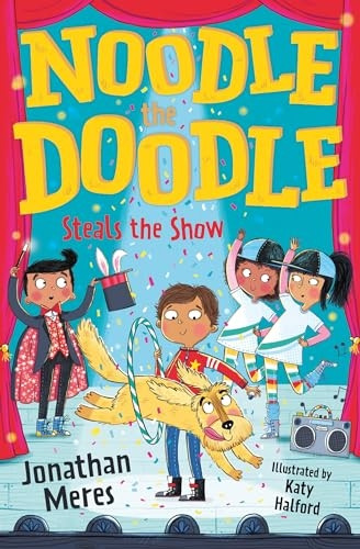 Noodle the Doodle Steals the Show (Noodle the Doodle)