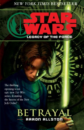 Betrayal (Star Wars: Legacy of the Force)
