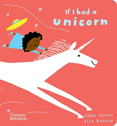 If I had a unicorn (If I had a...) [Board book]
