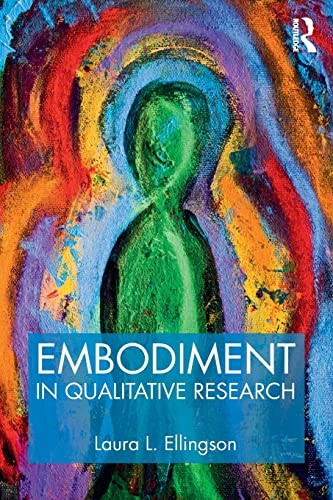 Embodiment in Qualitative  - Research