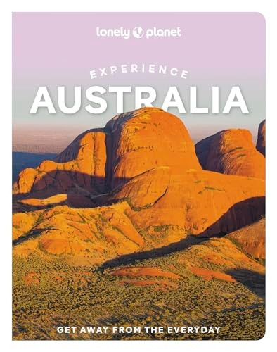 Lonely Planet Experience Australia (Travel Guide)