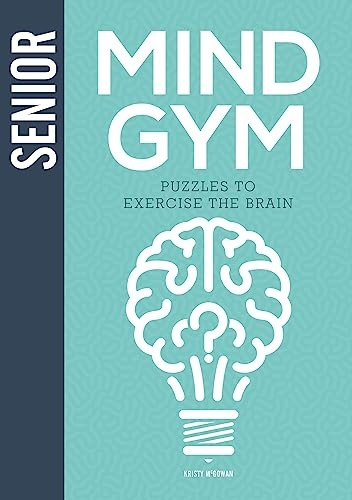 Senior Mind Gym: Puzzles  - to Exercise the Brain