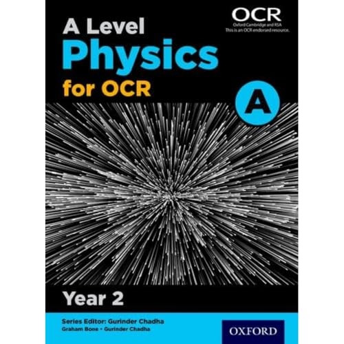 A Level Physics A for OCR Year 2 Student Book