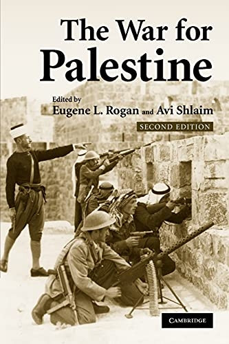 The War for Palestine: Rewriting the History of 1948 (Cambridge Middle East Studies)