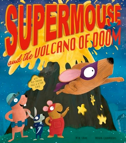 Supermouse and the Volcano of Doom (Supermouse)