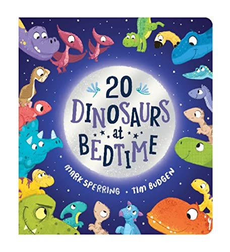 Twenty Dinosaurs at Bedtime (BB) [Board book]