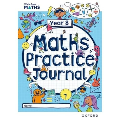 White Rose Maths Practice Journals Year 8 Workbook: Single Copy