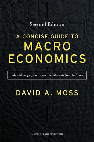 Concise Guide to Macroeconomics, Second Edition