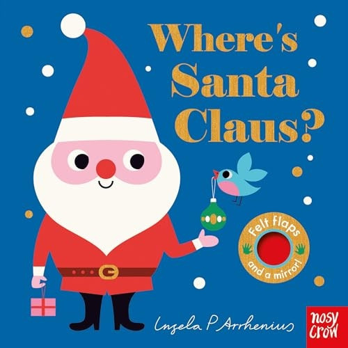 Where's Santa Claus? [Board book]