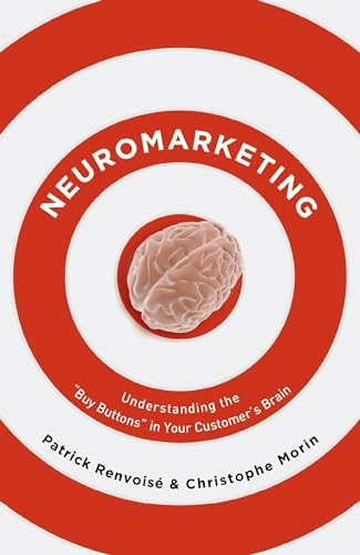 Neuromarketing [Illustrated]