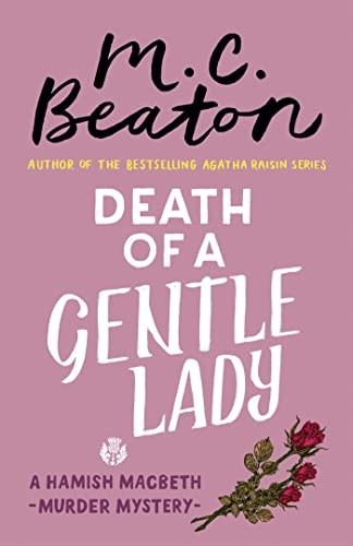 Death of a Gentle Lady (Hamish Macbeth)