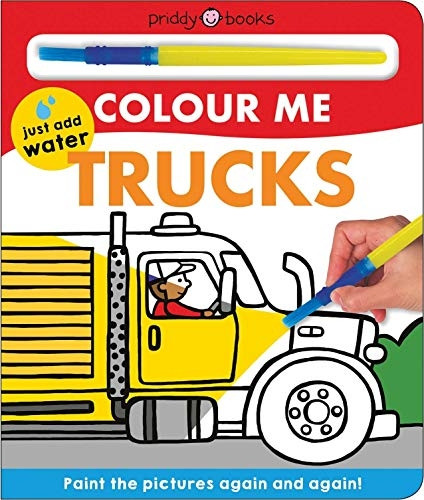 Colour Me Trucks (Colour Me) [Board book]