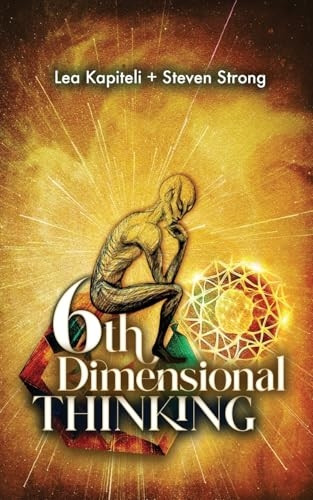 Sixth Dimensional Thinking