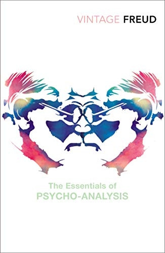 The Essentials of Psychoanalysis (Vintage Classics)