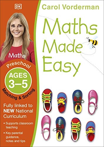 Maths Made Easy Matching And Sorting Preschool Ages 3-5 (Carol Vorderman's Maths Made Easy)