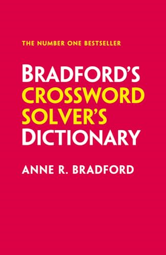 Bradford's Crossword  Solver's Dictionary: More  Than 330,000 Solutions for  Cryptic and Quick Puzzles