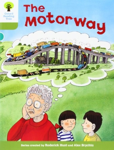 Oxford Reading Tree: Stage 7: More Stories A: The Motorway