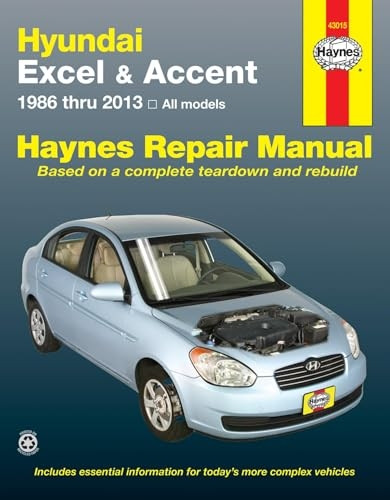Hyundai Excel & Accent Automotive Repair Manual: 1986 to 2013 (Haynes Repair Manual)