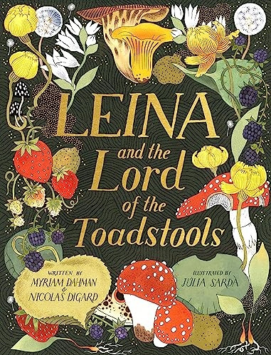 LEINA AND THE LORD OF THE TOADSTOOLS W