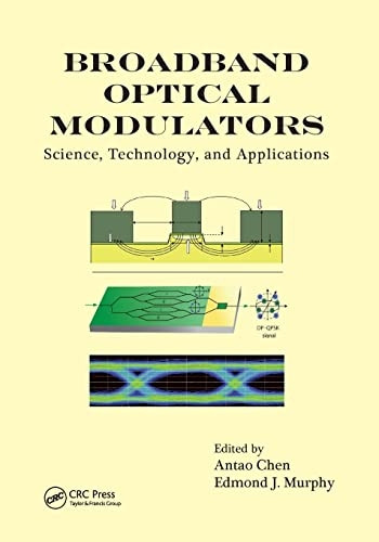 Broadband Optical Modulators: Science, Technology, and Applications