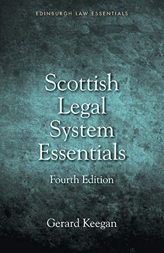 Scottish Legal System Essentials, 4th Edition (Edinburgh Law Essentials)