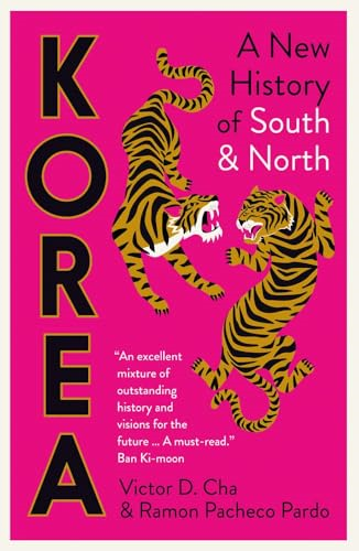 Korea: A New History of  South and North