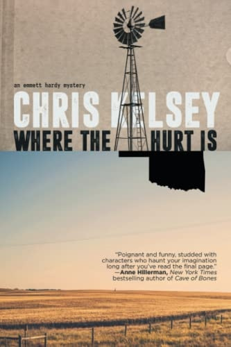 Where the Hurt Is (Emmett Hardy Crime Novel An)