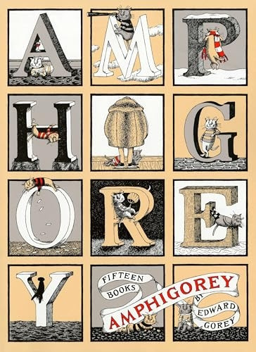 Amphigorey: Fifteen Stories
