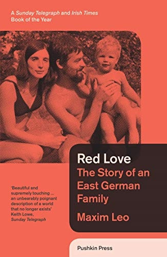 Red Love: The Story of an East German Family (B-Format Paperback)