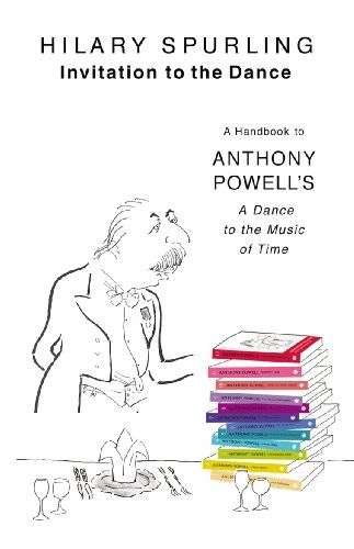 Invitation to the Dance: A Handbook to Anthony Powell's A Dance to the Music of Time
