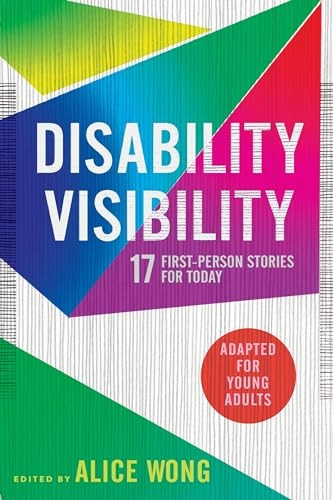 Disability Visibility (Adapted for Young Adults)