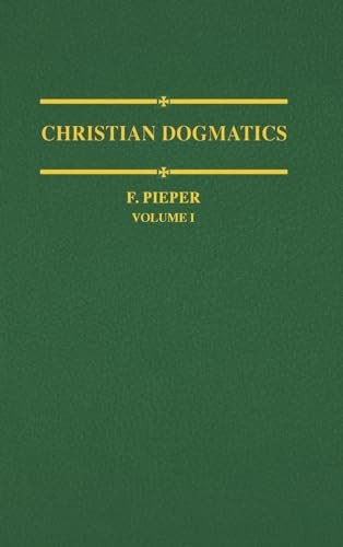 Christian Dogmatics: v. 1
