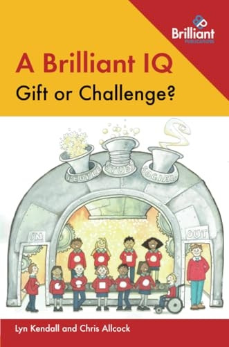 A Brilliant IQ - Gift or Challenge?