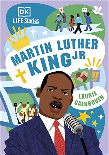 DK Life Stories: Martin Luther King Jr (DK Life Stories)