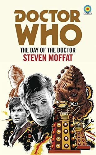 Doctor Who: The Day of theDoctor (Target Collection)