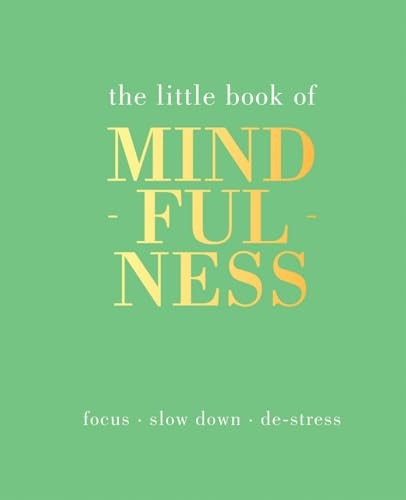 The Little Book of Mindfulness