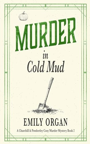 Murder in Cold Mud