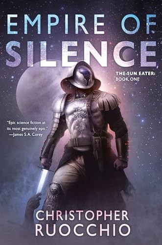 Empire of Silence (Sun Eater)
