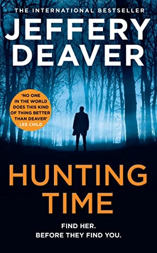 Hunting Time (Colter Shaw Thriller, Book 4) (Colter Shaw Thriller)
