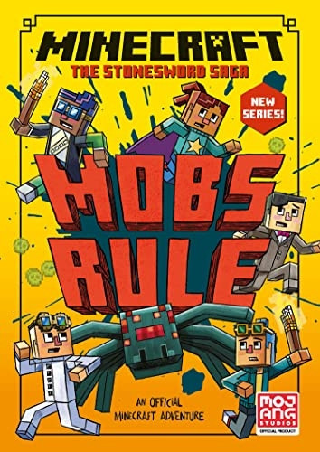 Minecraft: Mobs Rule! (Stonesword Saga, Book 2) (Stonesword Saga)