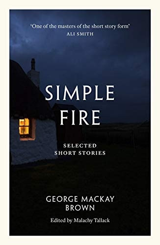 Simple Fire: Selected Short Stories