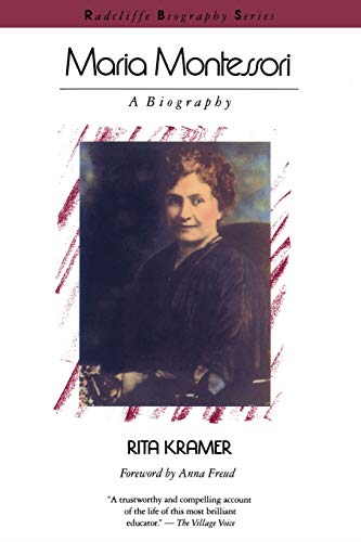 Maria Montessori: a Biography