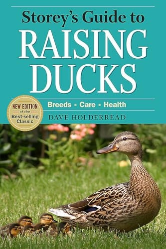 Storey's Guide to Raising Ducks