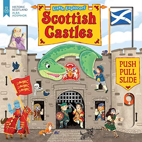 Little Explorers: Scottish Castles (Push, Pull and Slide) [Board book]