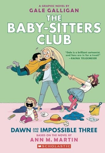 Dawn and the Impossible Three:Full-Color Edition (theBaby-Sitters Club Graphix #5)