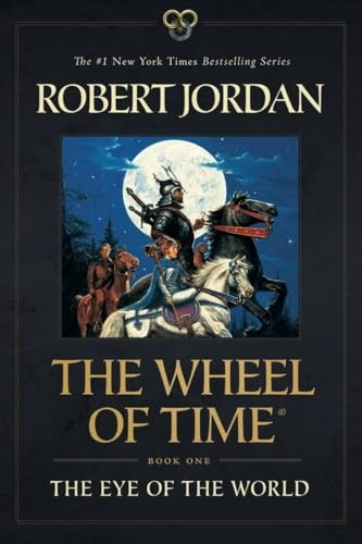 The Eye of the World: Book One of the Wheel of Time (Wheel of Time, 1)