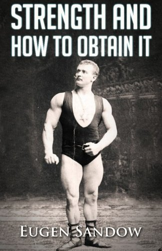 Strength and How to Obtain It