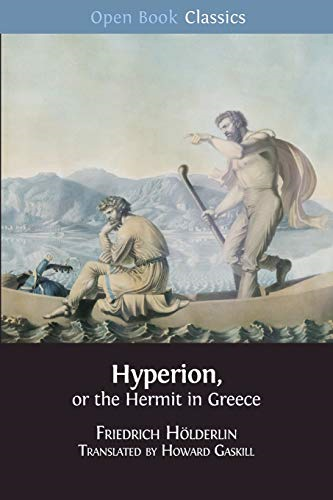 Hyperion, or the Hermit in -  Greece (Open Book  - Classics)