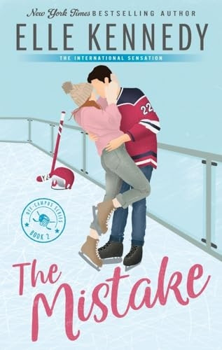 The Mistake (Off-Campus) (Off Campus and Briar U Books)